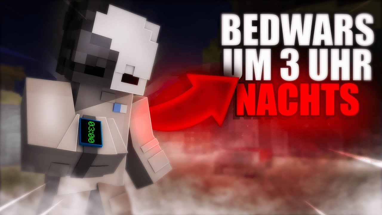 Ich spiele Bedwars um 3 Uhr nachts