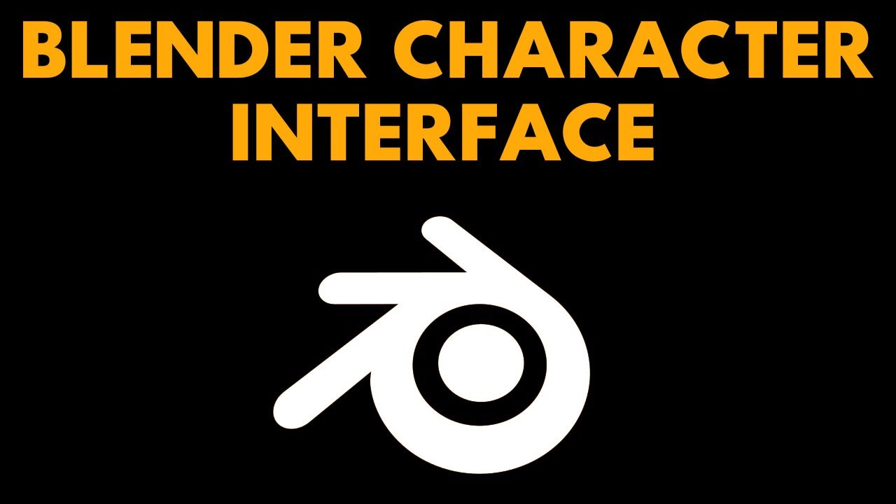Blender Character Series - Interface
