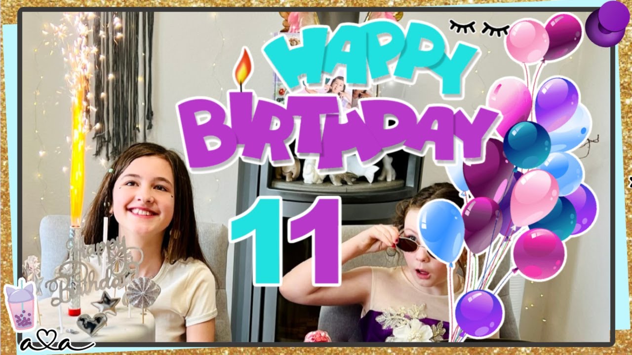 Mein 11. Geburtstag & meine Geburtstagsgeschenke (っ◔◡◔)っ ❤ Vlog 💜 Alles Ava