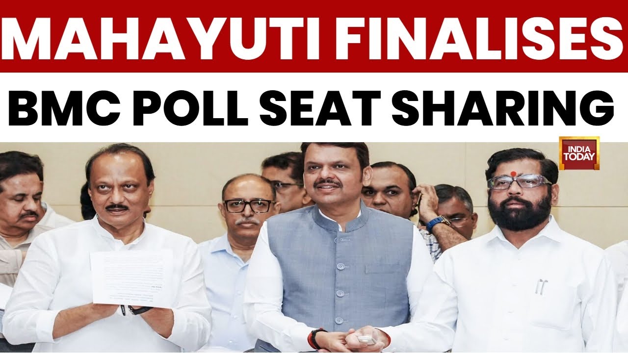 Mahayuti Finalises BMC Poll Pact: BJP To Contest 137 Seats, Shiv Sena 90 | India Today News