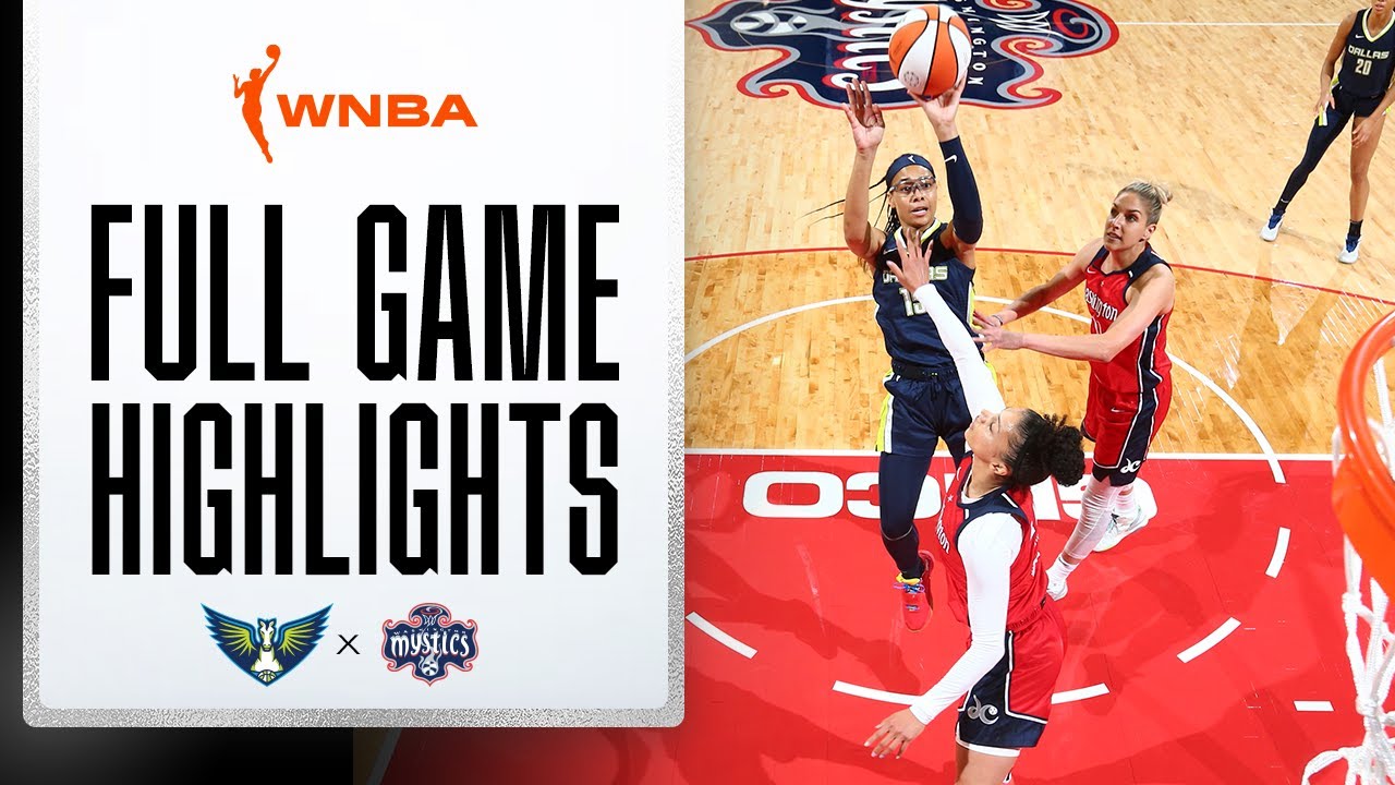 DALLAS WINGS vs. WASHINGTON MYSTICS | FULL GAME HIGHLIGHTS | May 13, 2022
