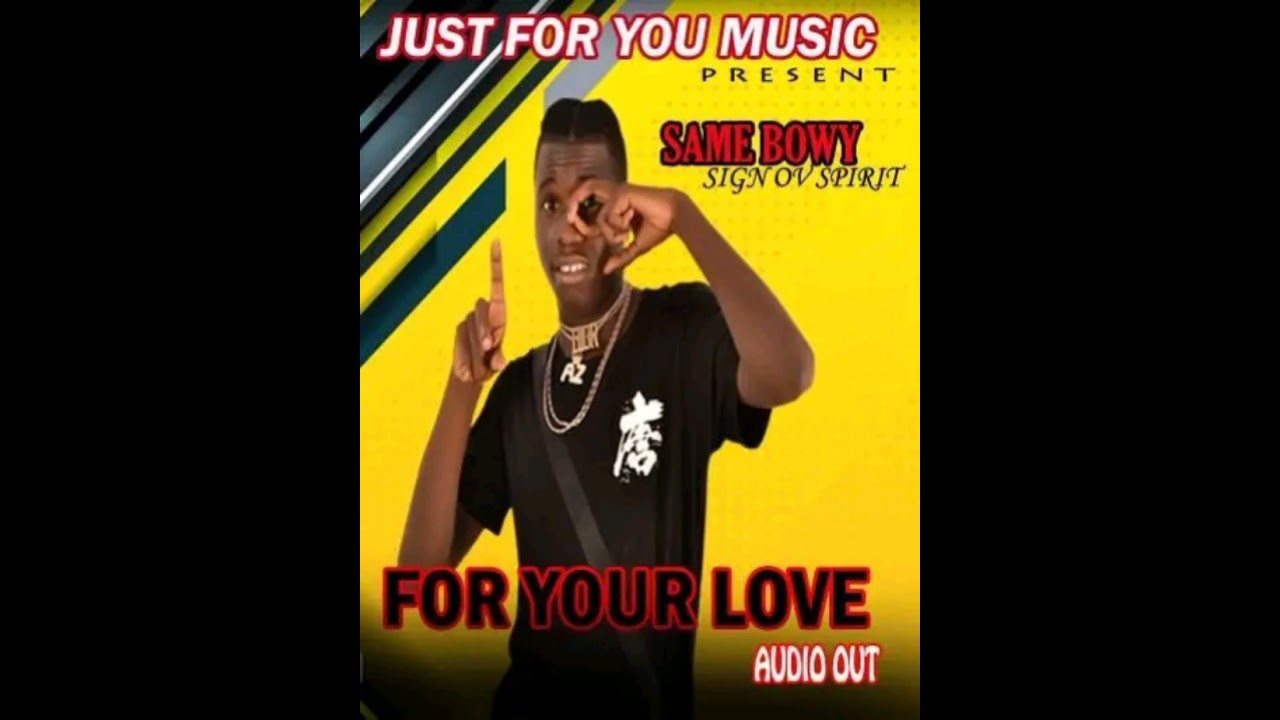 For ur love_same bwoy (official audio)