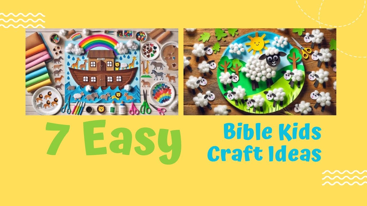 7 Easy Bible Crafts for Kids