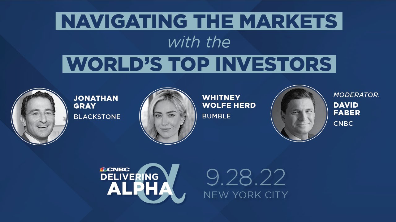 Blackstone Jonathan Gray and Bumble Whitney Wolfe Herd at CNBC's Delivering Alpha