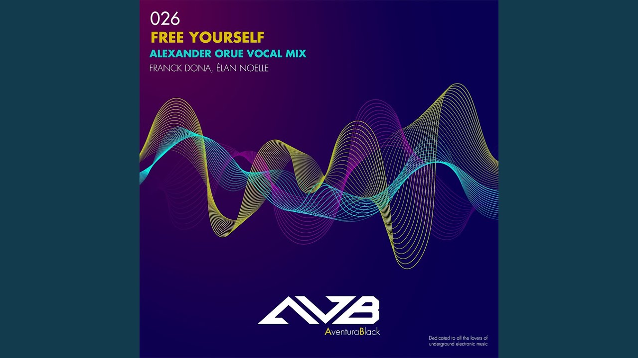Free Yourself (Alexander Orue Vocal Mix)