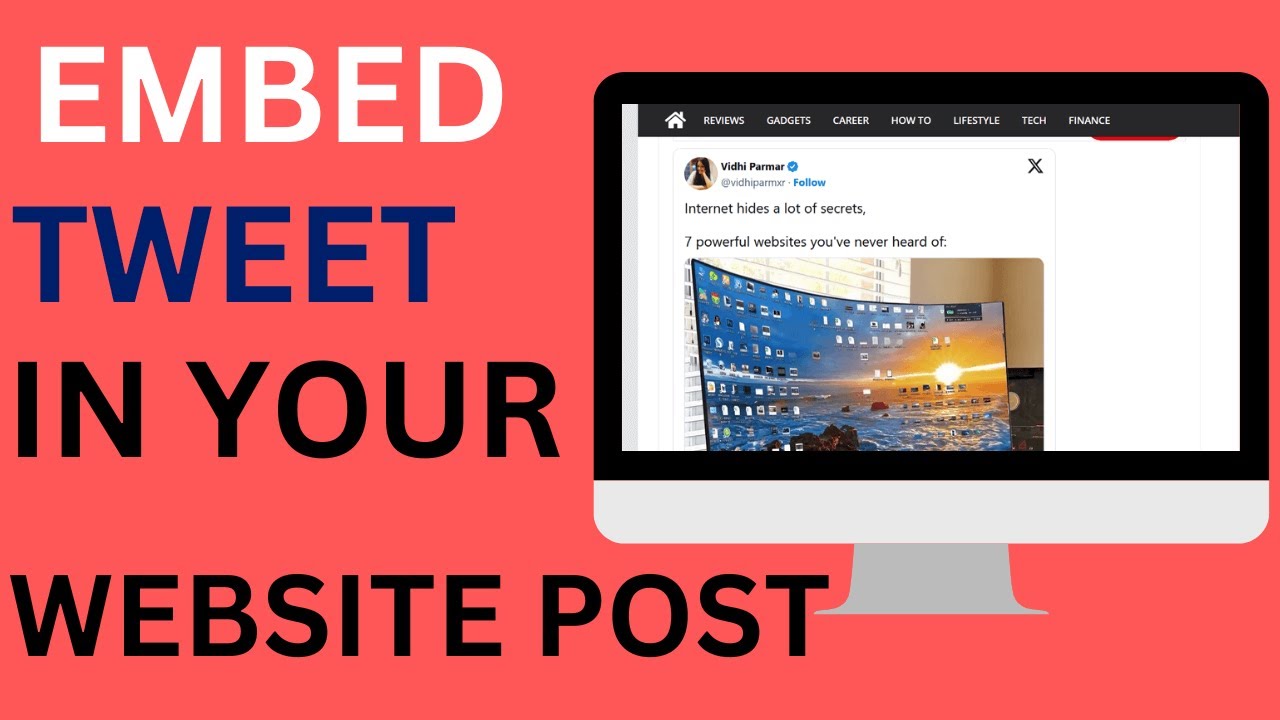 How To Embed A Tweet In WordPress Website Post