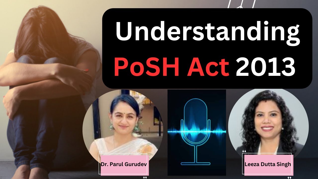 Understanding PoSH Act | Prevention of Sexual Harassment at Workplace