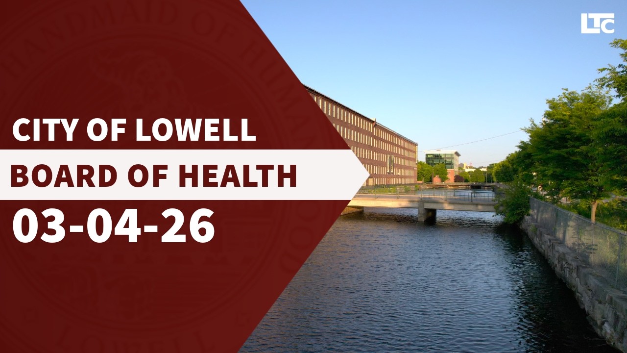 Lowell Board of Health - March 4, 2026