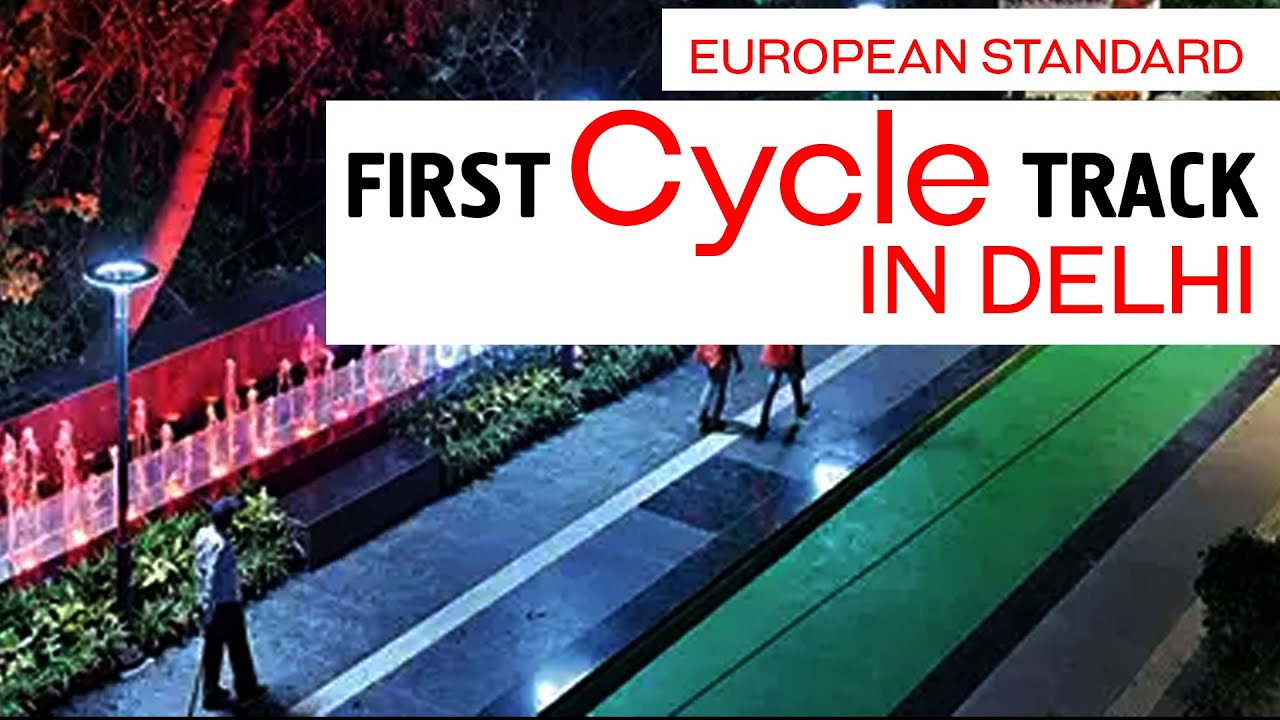 Chirag Delhi Cycle Track |  My Delhi My Pride | European Standard Cycle Track in DELHI