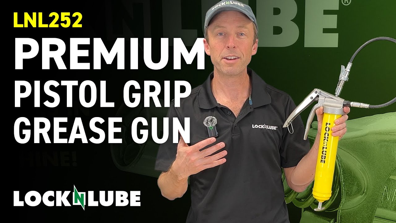 The LockNLube Premium Pistol Grip Grease Gun