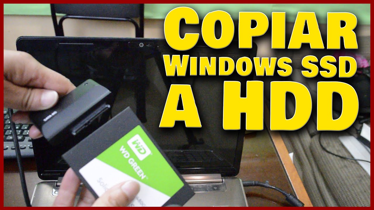 💻 Como COPIAR Windows de un SSD a Otro Disco | Windows F&aacute;cil