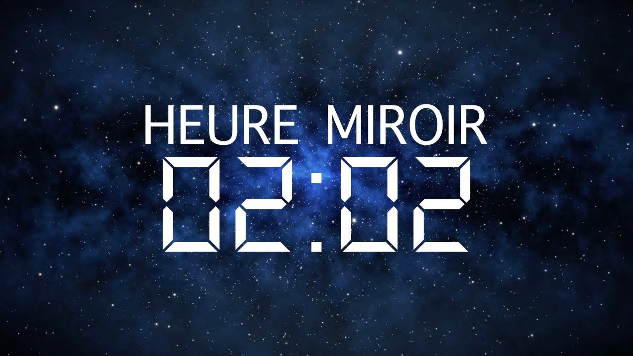 Heure Miroir 02h02 : Signification, Amour et Message des Anges