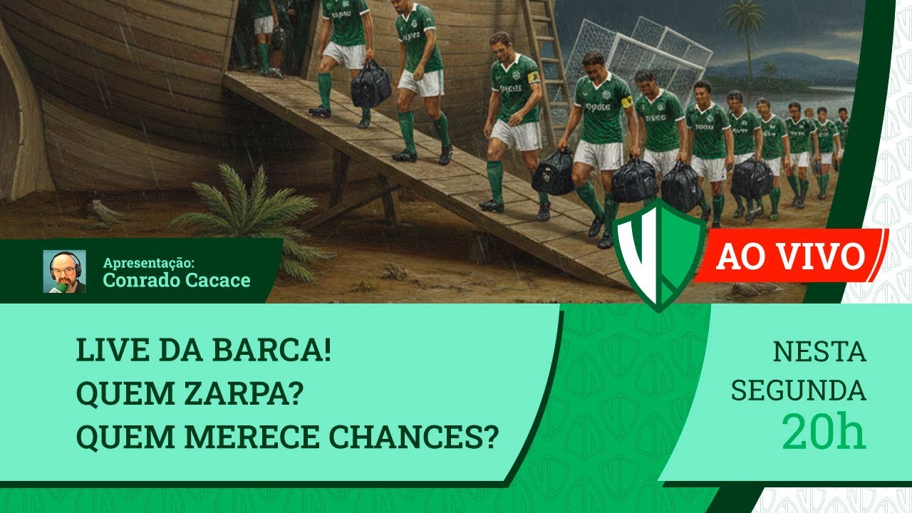 LIVE DA BARCA! QUEM ZARPA? QUEM MERECE CHANCE?