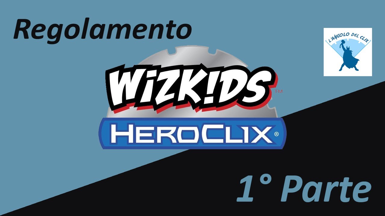 Heroclix: Regolamento - 1° parte