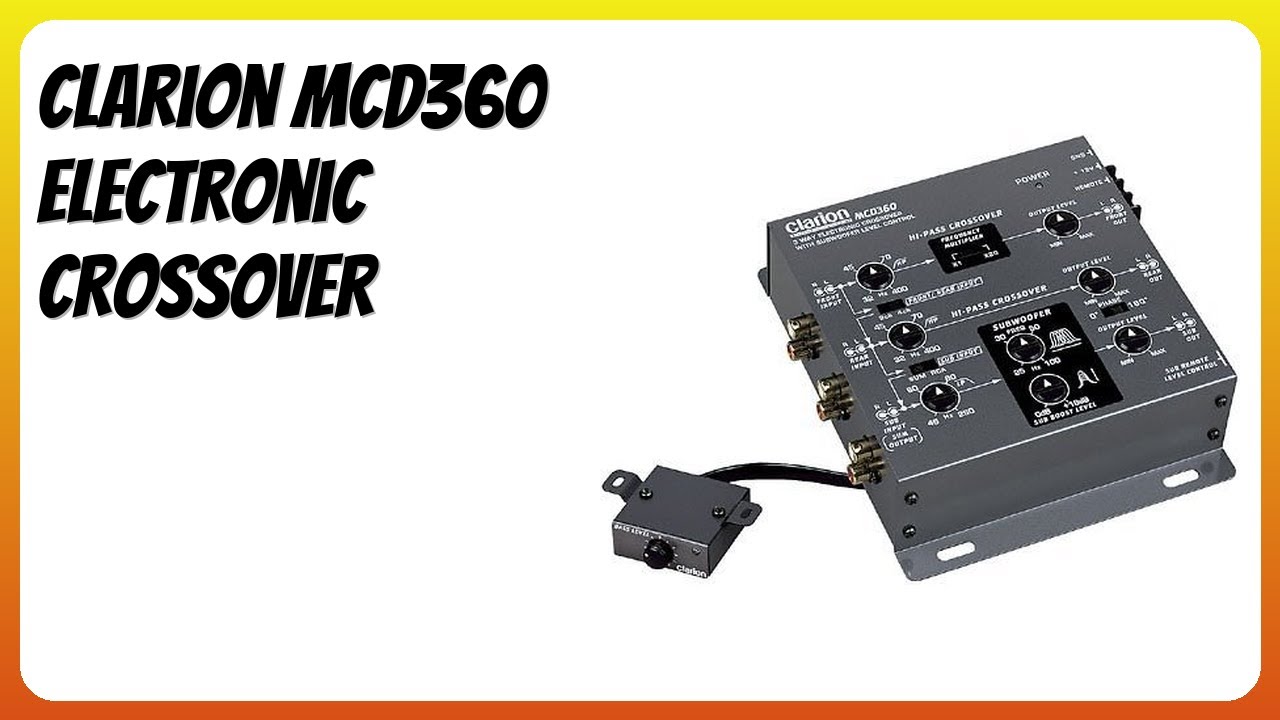 REVIEW (2026): Clarion MCD360 Electronic Crossover. Features