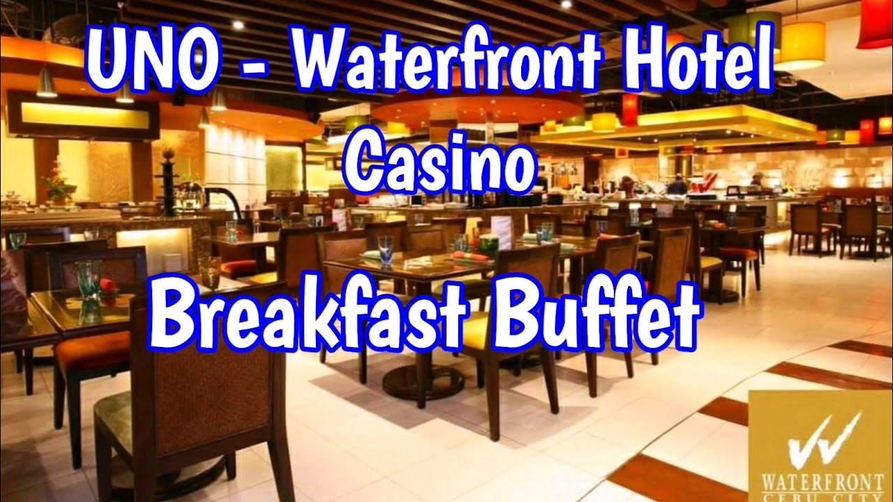 UNO - Waterfront Hotel & Casino | Breakfast Buffet | Cebu City | Philippines