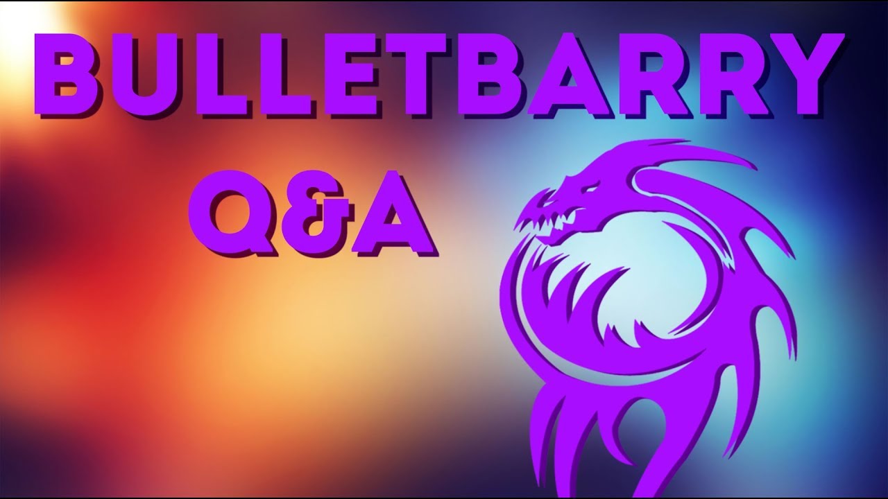 BulletBarry QnA