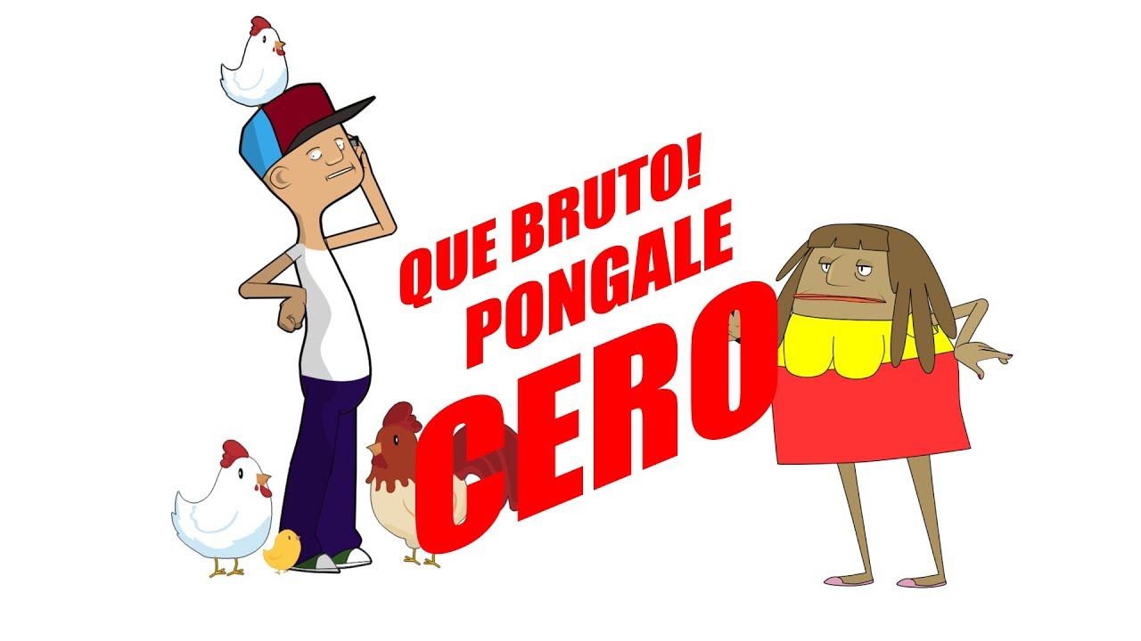 Que bruto, pongale cero!