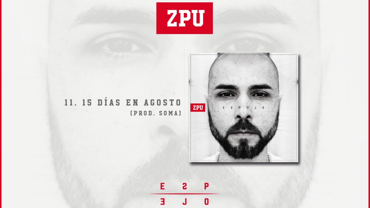 ZPU | 15 d&iacute;as en agosto