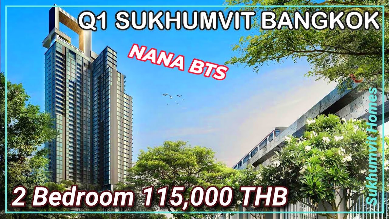 Q1 SUKHUMVIT Luxury Condo Bangkok 2 Bed Nana BTS For Rent 115,000 THB Monthly Property Tour