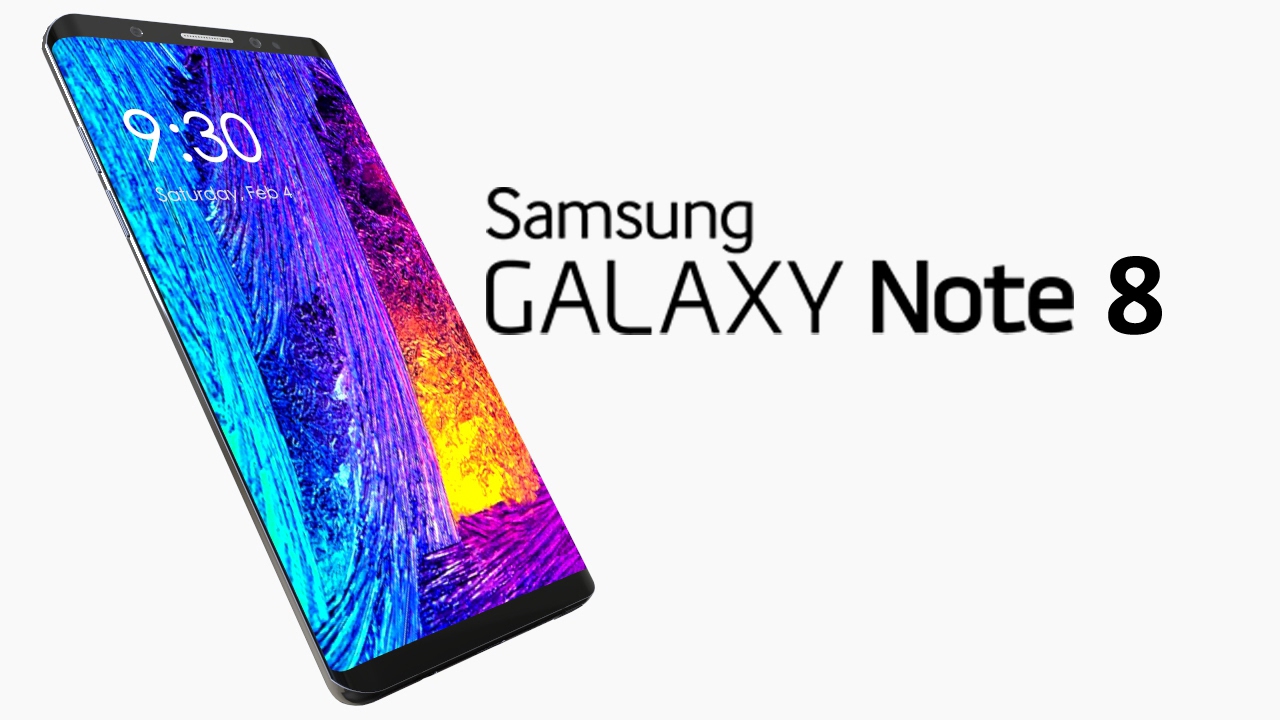 Samsung Galaxy Note 8 Realistic Concept Rendering with Specification Based on Latest Leaks