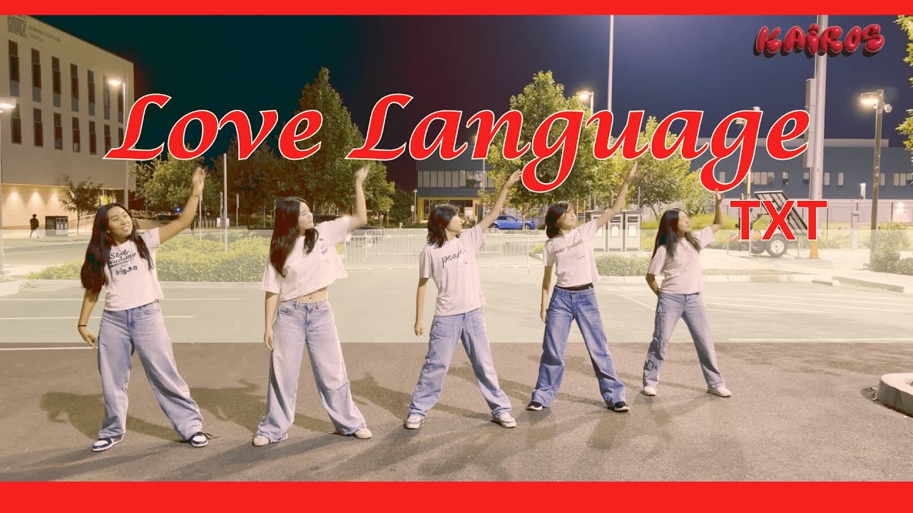 [KPOP IN PUBLIC] ‘Love Language’ - TXT Dance Cover