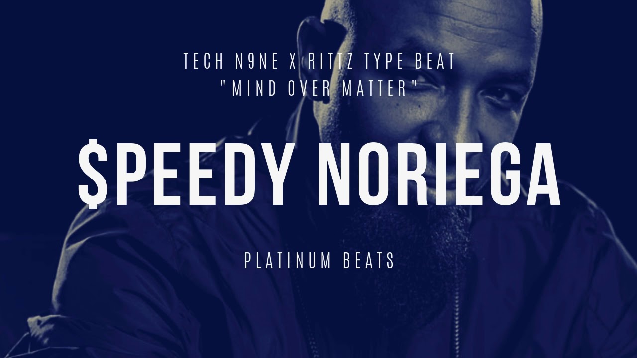 [FREE] Tech N9ne x Rittz x YelaWolf Type Beat / Mind Over Matter