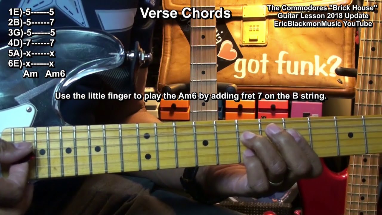Brick House 2018 Commodores Complete Guitar Lesson FunkGuitarGuru Funk/EricBlackmonMusic