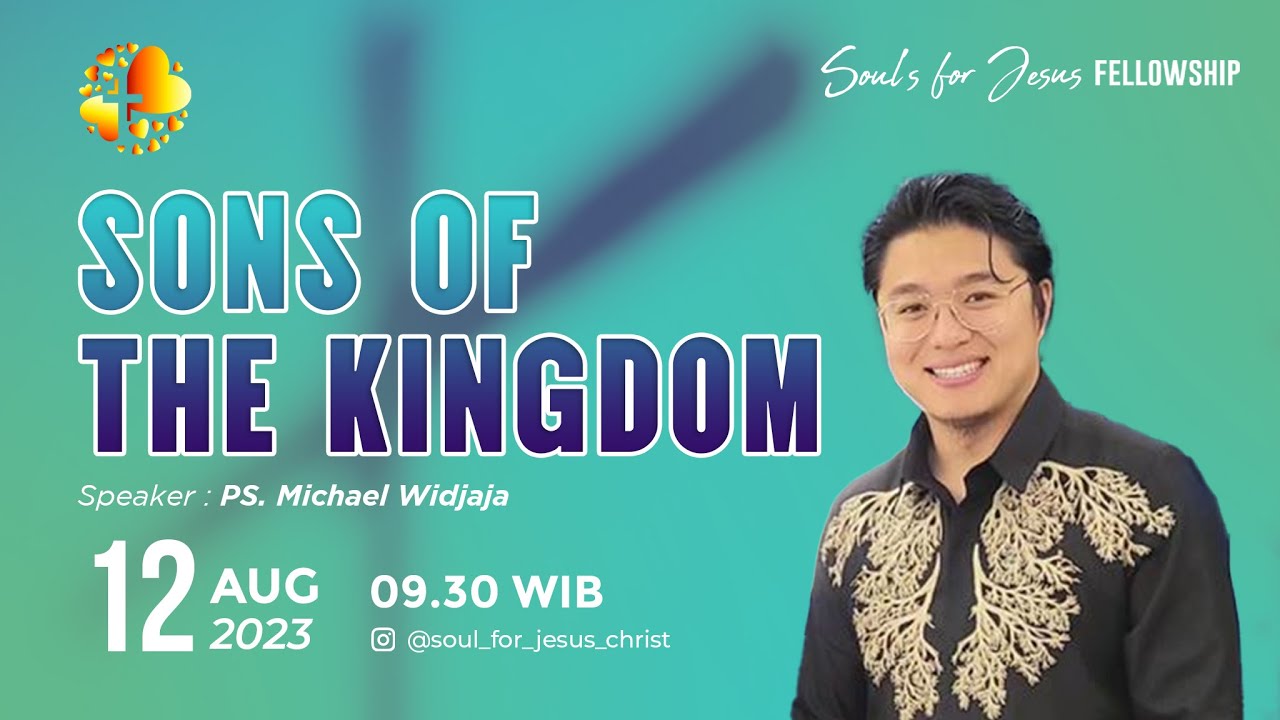 Sons Of The Kingdom by Ps Michael Widjaja