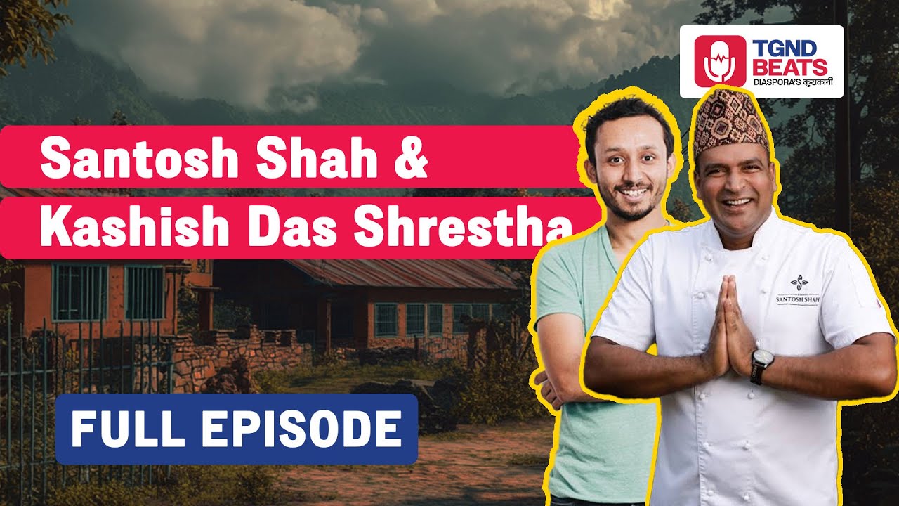 Santosh Shah & Kashish Das Shrestha - Preserving Nepal's culture