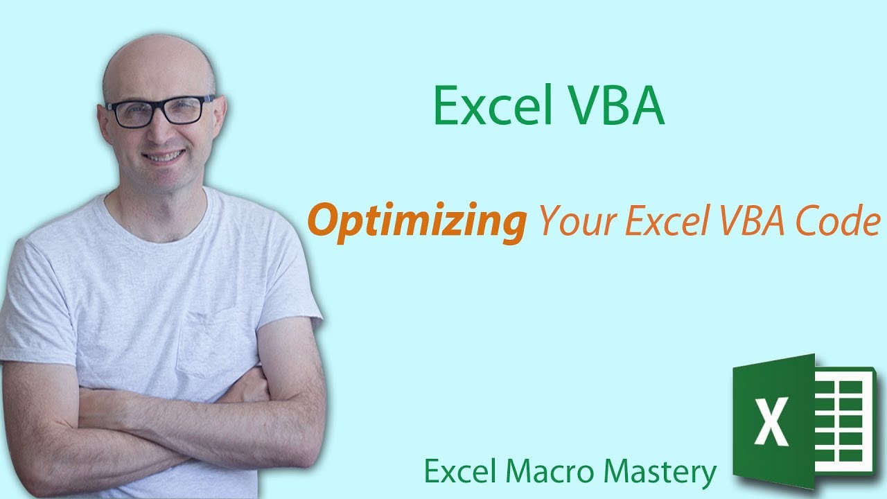 How to Create an Optimized Excel VBA application from Scratch