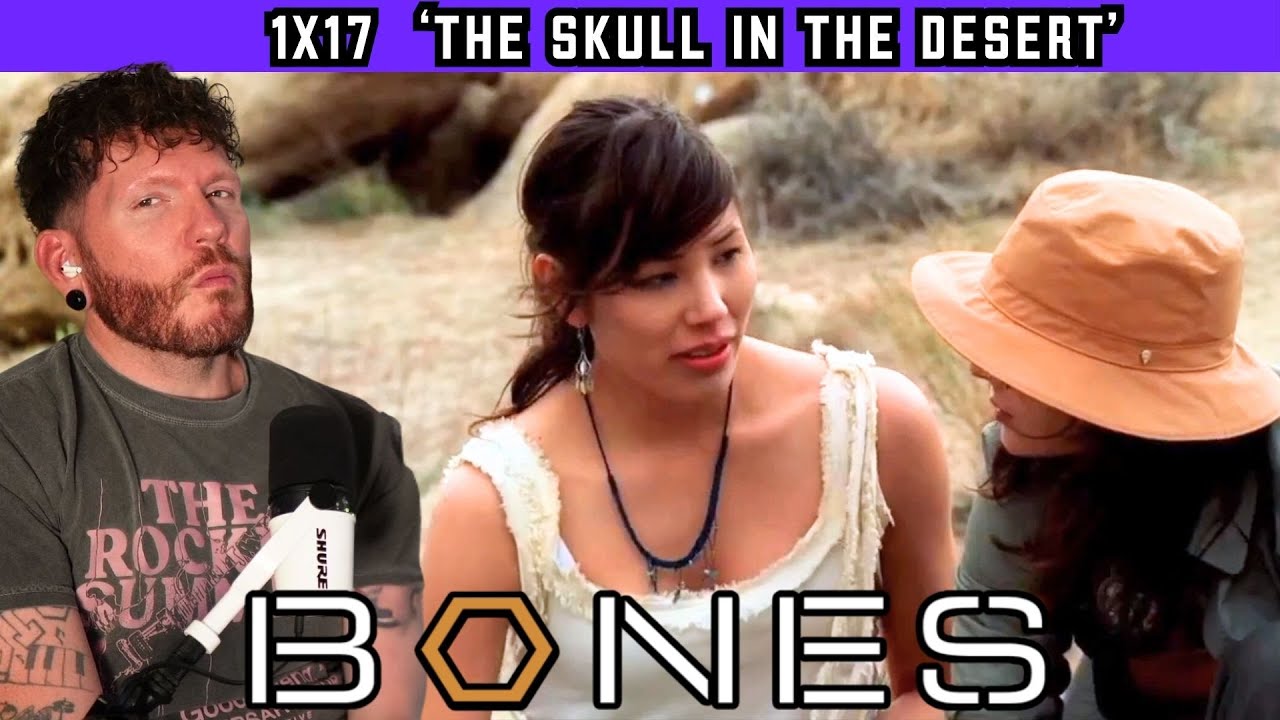 First time watching BONES 1x17 'The Skull in the Desert' REACTION