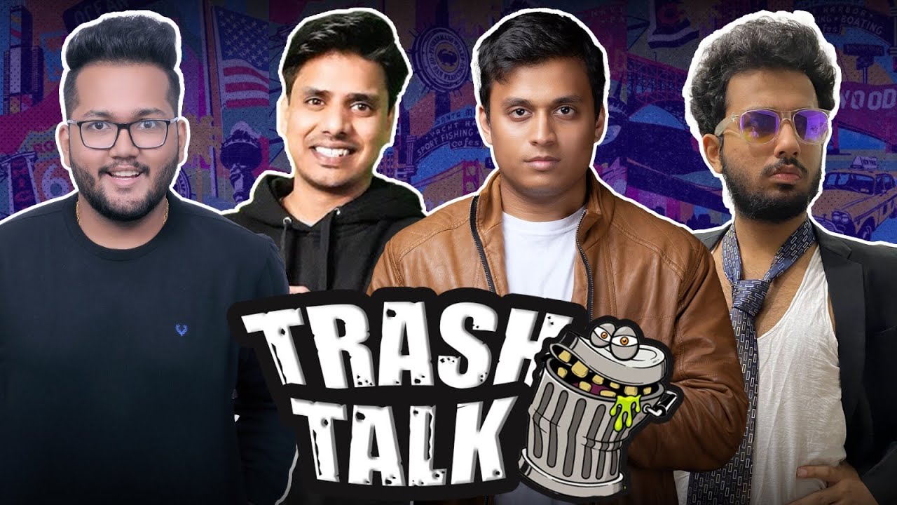 TRASH TALK is Back!!! ft. Literally Everyone