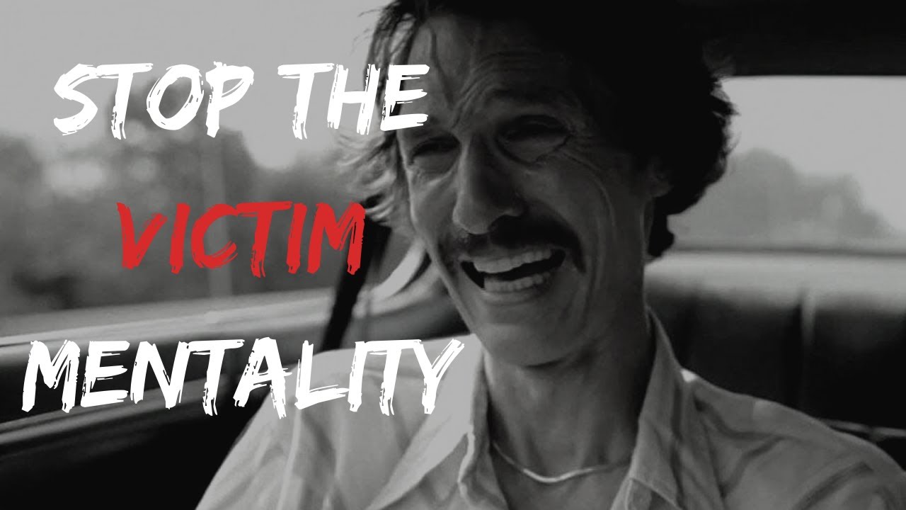 How to Overcome Your Victim Mentality (Best Motivation Advice)