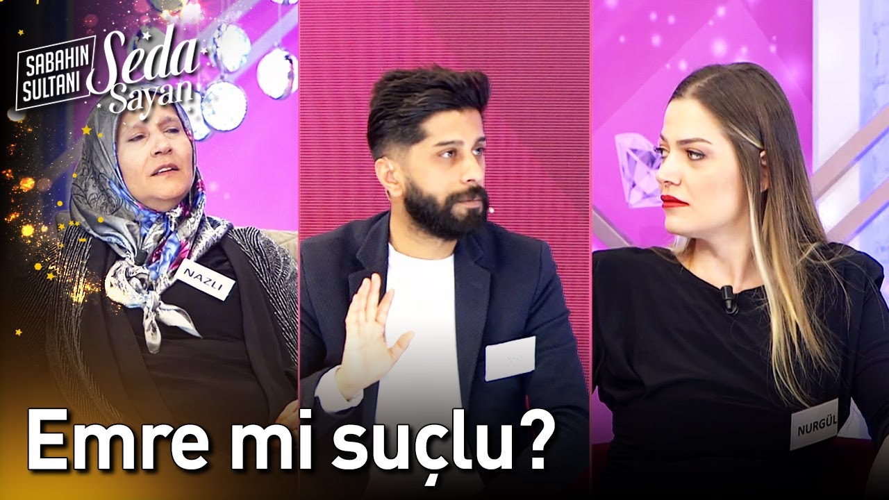 Emre mi Suçlu? - Sabahın Sultanı Seda Sayan