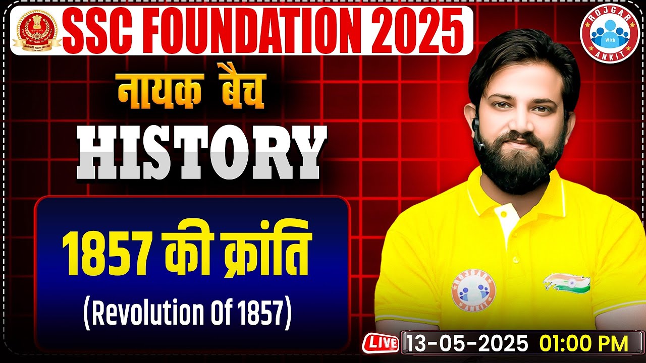 Revolution Of 1857: Modern History By Naveen Sir | GS for SSC CGL, CHSL, CPO, MTS Exam 2025