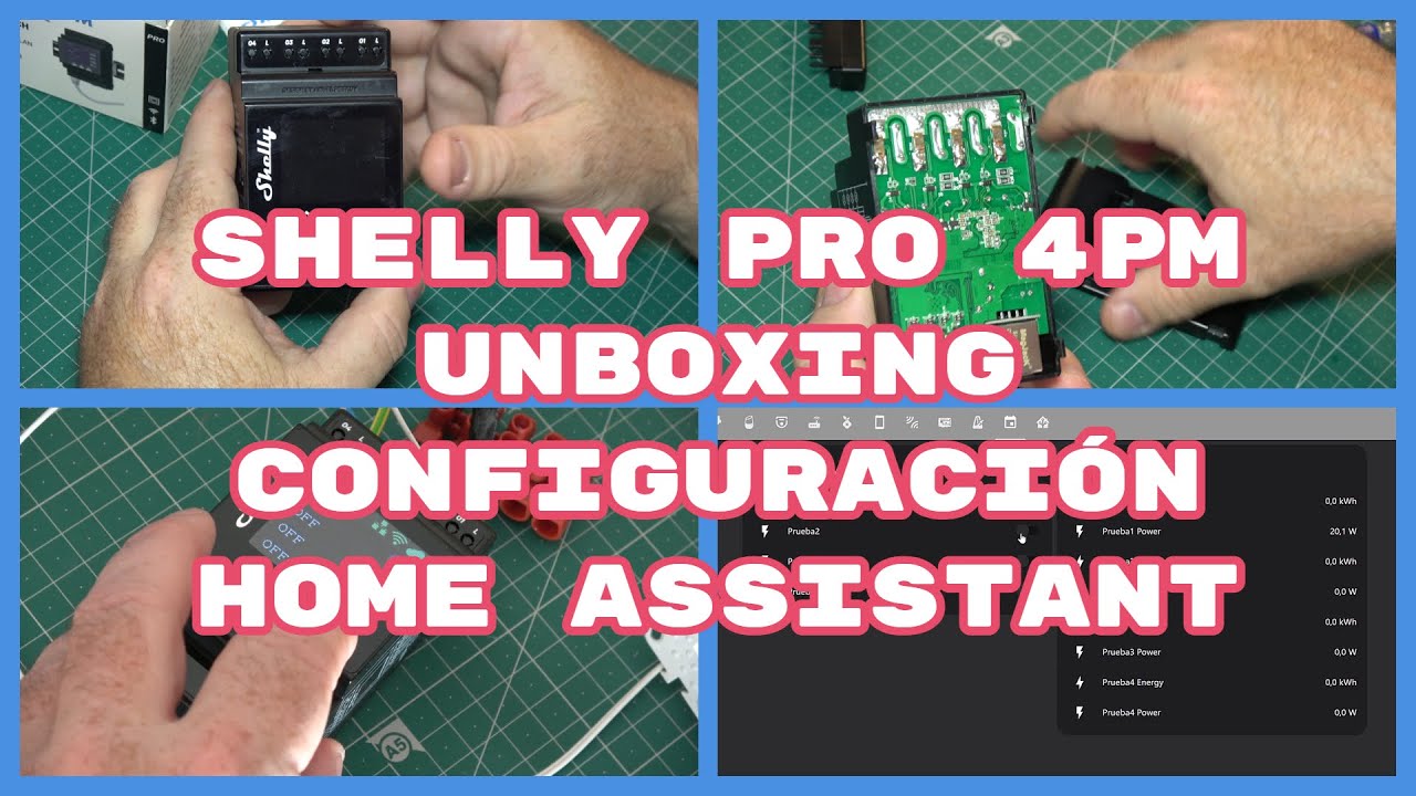 ShellyPro 4PM. Unboxing, Configuración, Integración en Home Assistant (#4K)