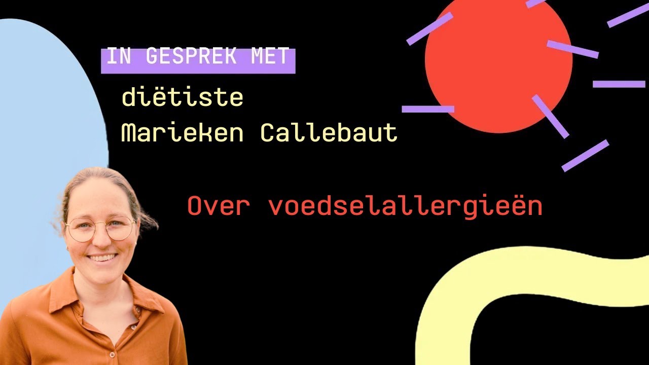 Feiten en fabels over voedselallergieën, in gesprek met diëtiste Marieken Callebaut