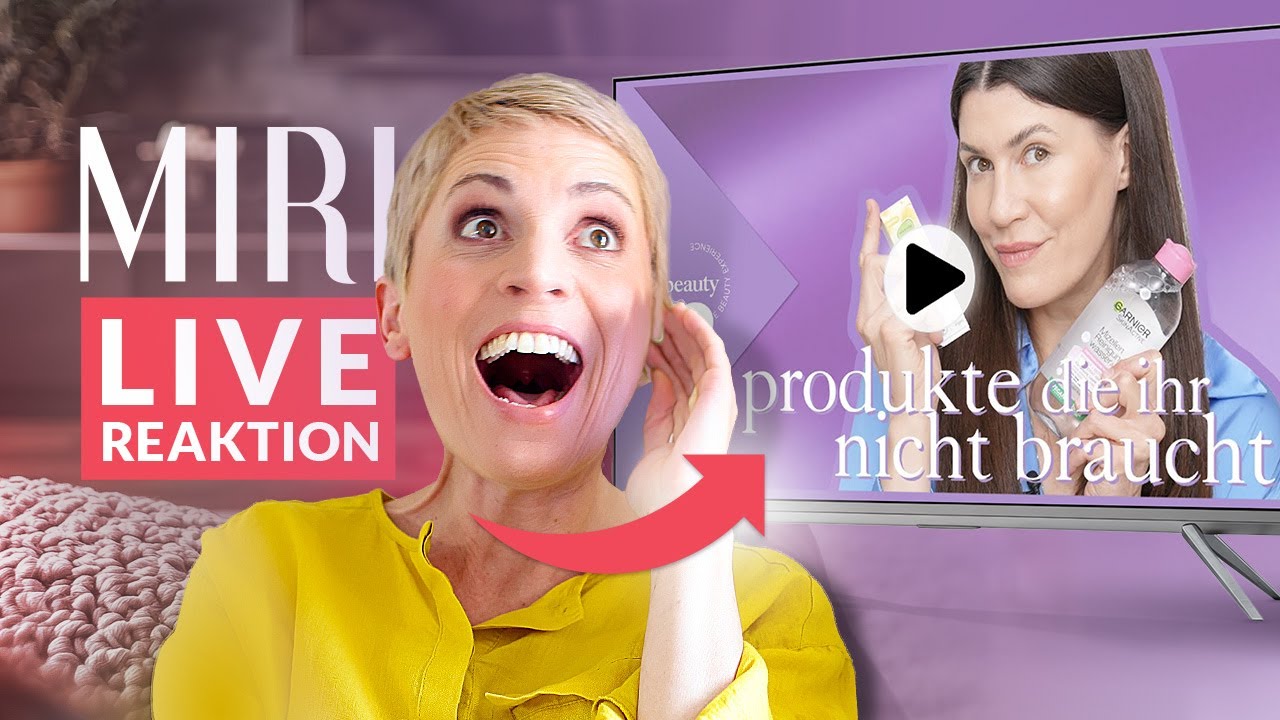 Miri reagiert LIVE: „3 überflüssige Hautpflege-Produkte“