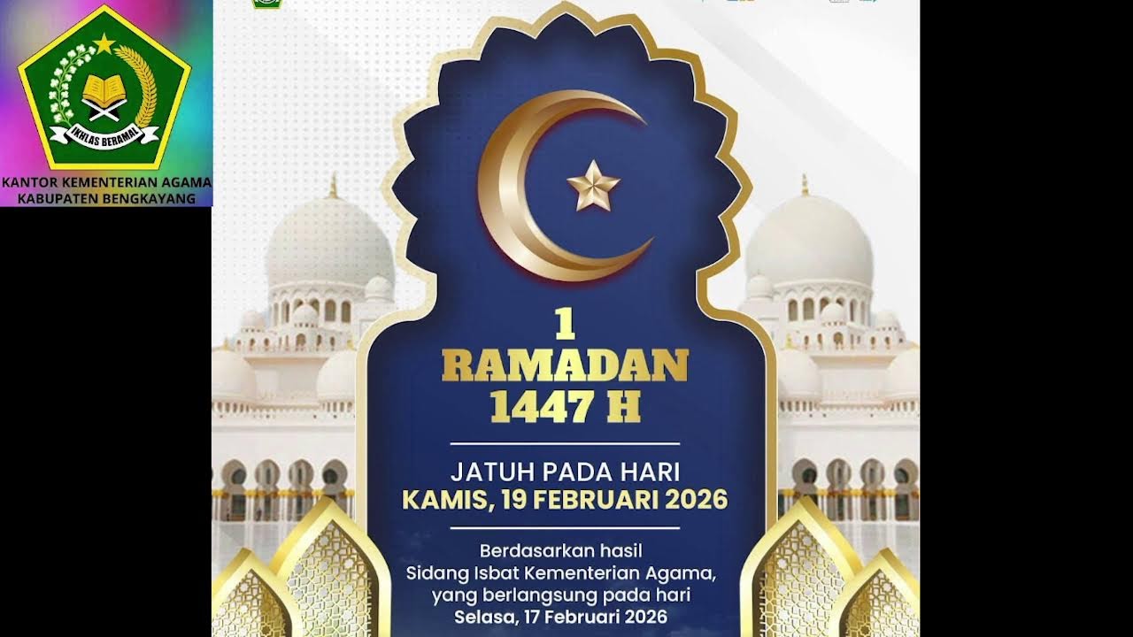 Penetapan 1 Ramadhan 1447 H Jatuh Pada Tanggal 19 Februari 2026 M