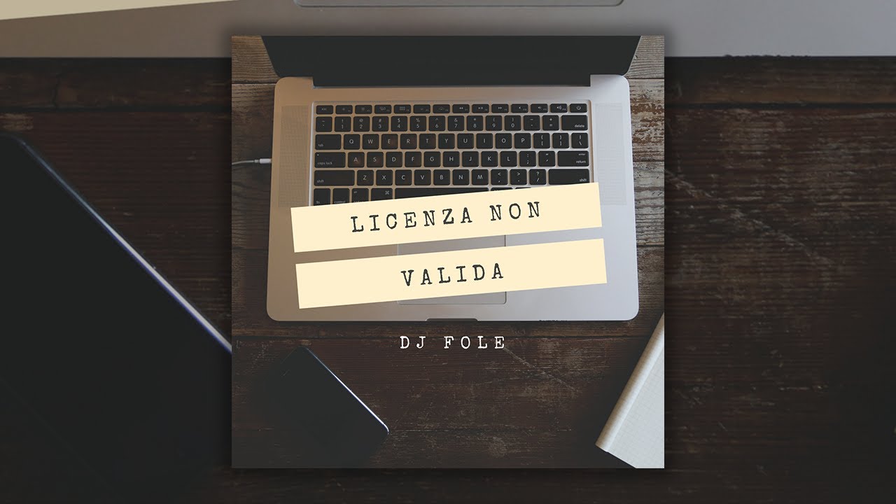 DJ Fole - Licenza Non Valida