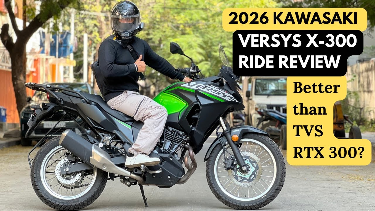 2026 Kawasaki X 300 complete Test Ride Review - Versys 300 Tvs RTX 300? 