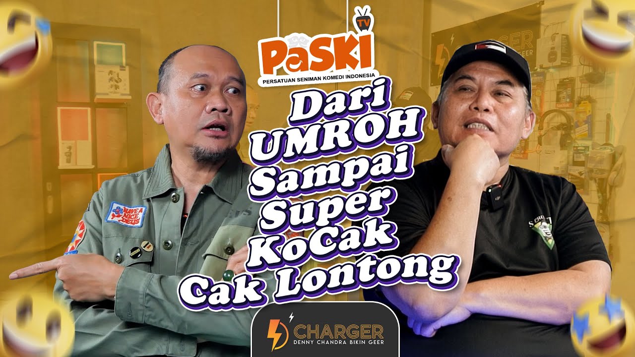 Cerita Perjalanan Cak Lontong Dari Umroh Sampai Super KoCak Antara Komeng Dan Cak Lontong -D'Charger