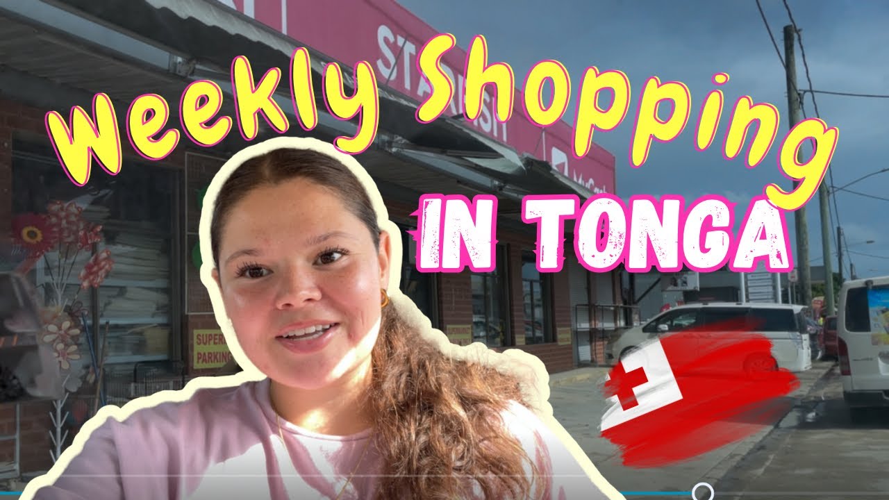 Getting Groceries in Nuku’alofa, TONGA 