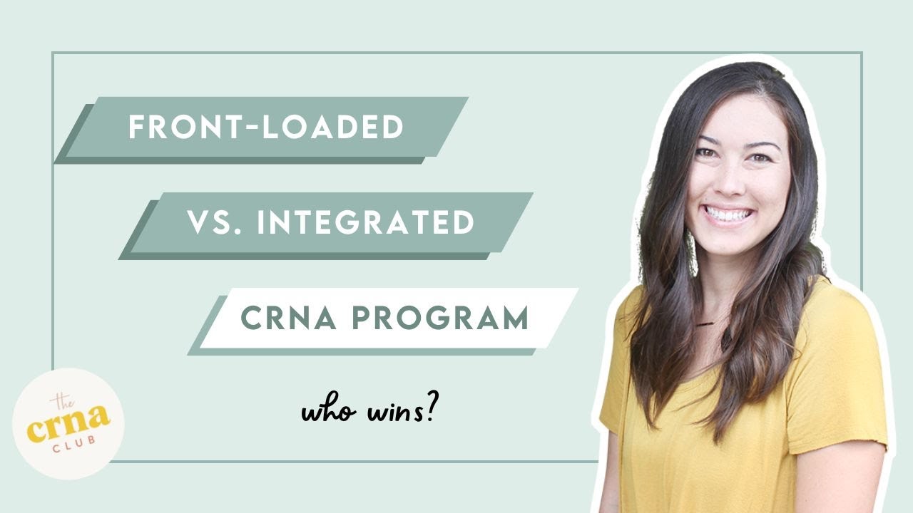 Front Loaded vs Integrated CRNA Programs - Who Wins?