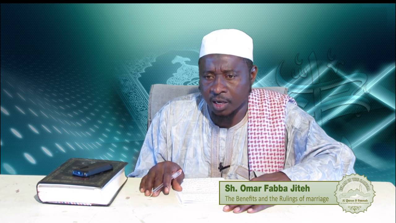 The Benefits and the Rulings of marriage | part 3 | by Sheikh Omar Faba Jiteh | in Mandinka