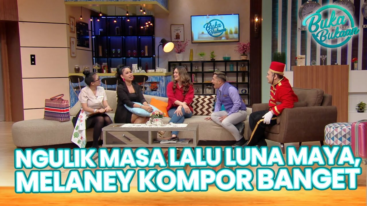 NGULIK MASA LALU LUNA MAYA, MELANEY KOMPOR BANGET | BUKA BUKAAN