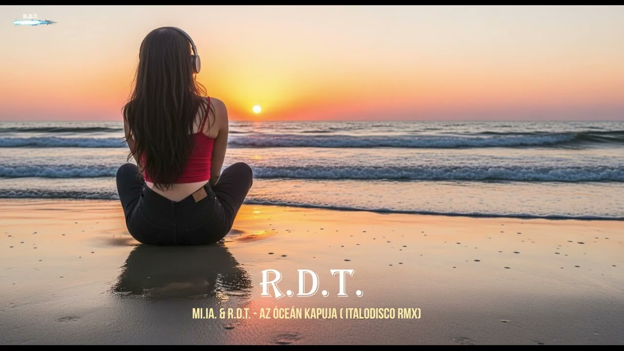 MI.IA. & R.D.T. - Az óceán kapuja ( ItaloDisco RMX)⚡🔥🕺