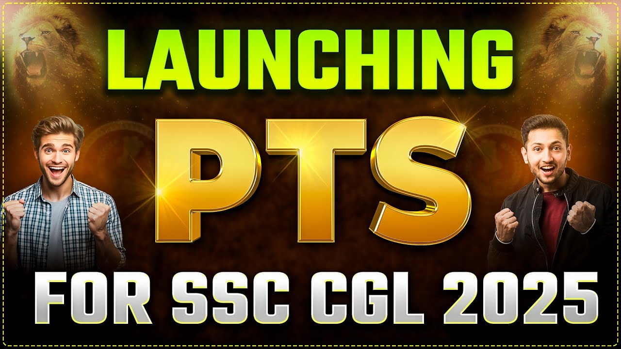 LAUNCHING PTS FOR SSC CGL 2025 | GAME CHANGER