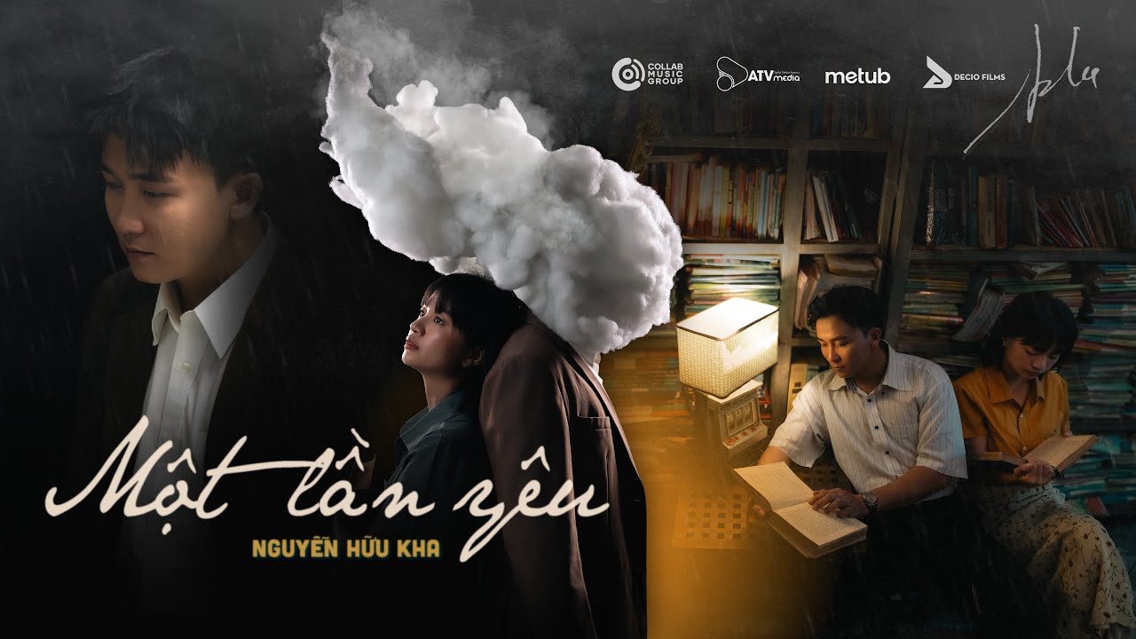 Nguyễn Hữu Kha - Một Lần Yêu (Official Music Video)